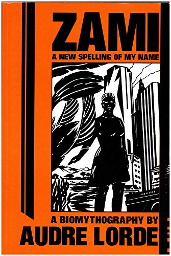 9780895941237: Title: Zami a new spelling of my name Crossing Press femi