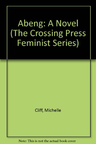 9780895941404: Abeng: A Novel (The Crossing Press Feminist Series)