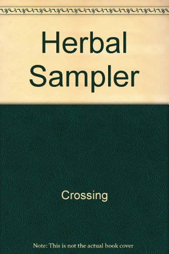 Imagen de archivo de An Herbal Sampler a la venta por Bay Used Books