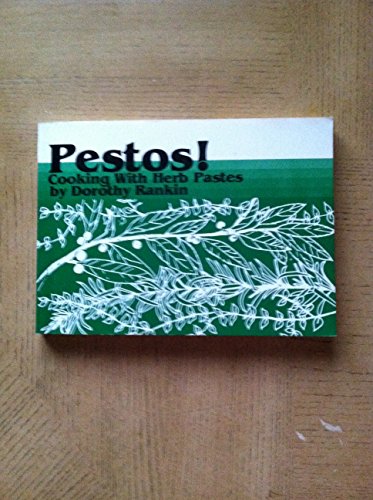 Beispielbild fr Pestos!: Cooking With Herb Pastes zum Verkauf von SecondSale