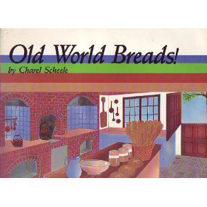 9780895942678: Old World Breads