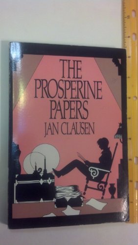 9780895942739: The Prosperine Papers