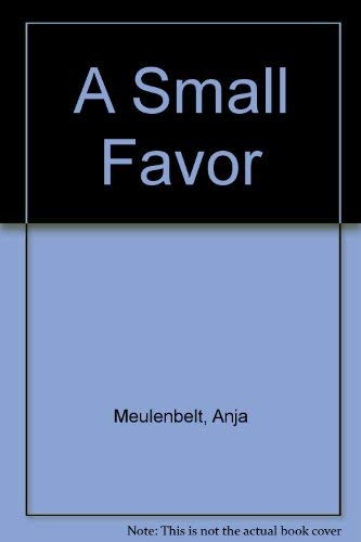 A Small Favor
