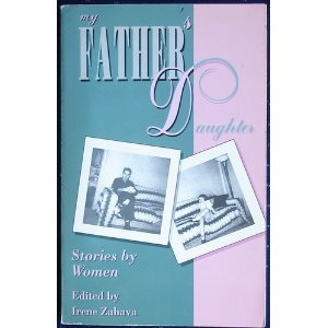 Stock image for My Father's Daughter: Stories by Women for sale by Wonder Book