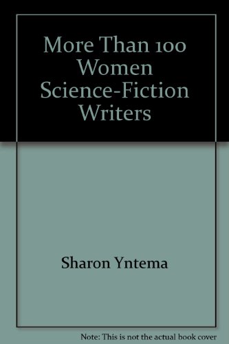 9780895944498: Title: More Than 100 Women Science Fiction Writers An Ann