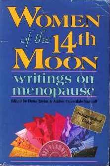 Beispielbild fr Women of the 14th Moon: Writings on Menopause zum Verkauf von Wonder Book