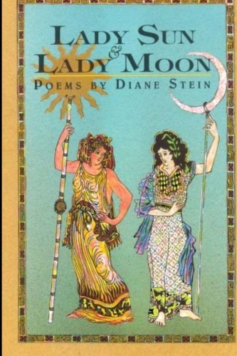 Beispielbild fr Lady Sun & Lady Moon: Poems zum Verkauf von Vashon Island Books