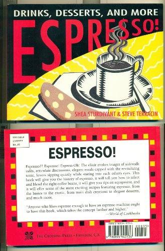 Stock image for Espresso!: Drinks, Desserts and More for sale by Jenson Books Inc