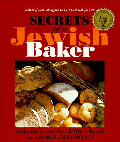 Beispielbild fr Secrets of a Jewish Baker: Authentic Jewish Rye and Other Breads zum Verkauf von Wonder Book