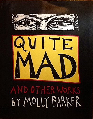 Stock image for Quite Mad and Other Works for sale by The Warm Springs Book Company