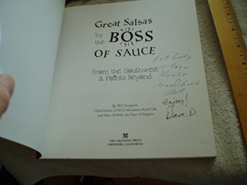 Imagen de archivo de Great Salsas by the Boss of Sauce : From the Southwest and Points Beyond a la venta por Better World Books: West