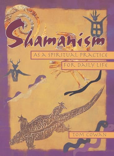 Imagen de archivo de Shamanism As a Spiritual Practice for Daily Life a la venta por BooksRun