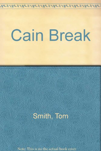 Cain Break (9780895983718) by Smith, Tom