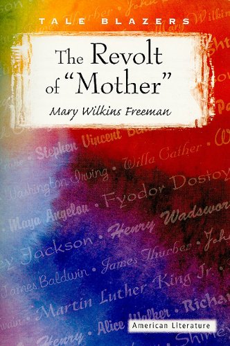 Beispielbild fr The Revolt of "Mother" (Tale Blazers: American Literature) zum Verkauf von medimops