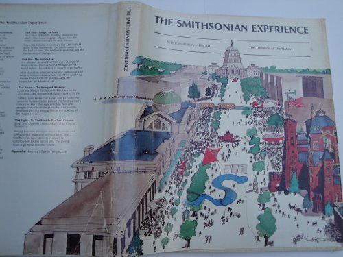 9780895990006: The Smithsonian Experience - Science, History, the Arts