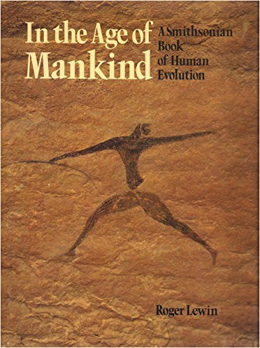 Beispielbild fr IN THE AGE OF MANKIND zum Verkauf von SecondSale