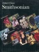 9780895990273: Editor's Choice: Smithsonian : An Anthology of the First Two Decades of Smithsonian Magazine