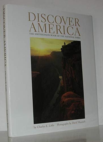 Stock image for Discover America : The Smithsonian Book of the National Parks for sale by Better World Books: West