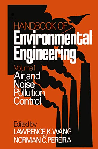 Stock image for Air and Noise Pollution Control: Volume 1 (Handbook of Environmental Engineering (1)) for sale by Calliopebooks