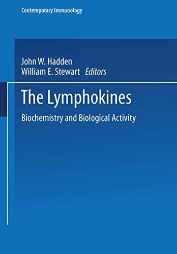 The Lymphokines : Biochemistry and Biological Activity