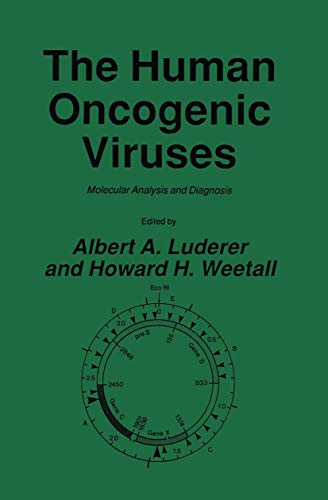 Stock image for The Human Oncogenic Viruses: Molecular Analysis and Diagnosis (The Oncogenes) for sale by Qwertyword Ltd