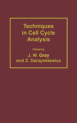 Imagen de archivo de Techniques in Cell Cycle Analysis (Biological Methods) a la venta por Redux Books