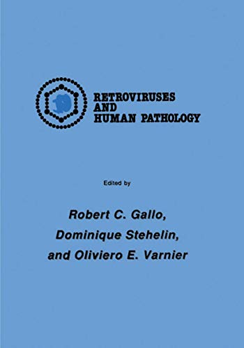 Imagen de archivo de International Symposium: Retroviruses and Human Pathology (Experimental Biology and Medicine, 11) a la venta por HPB-Red