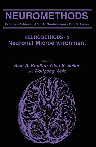 Imagen de archivo de Neuromethods 9: Neuronal Microenviroment a la venta por P.C. Schmidt, Bookseller