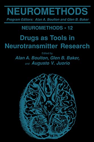 Drugs as Tools in Neurotransmitter Research (Neuromethods)