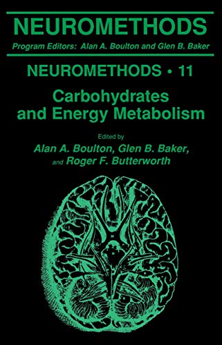 Stock image for Carbohydrates and Energy Metabolism (Neuromethods, 11) for sale by HPB-Red