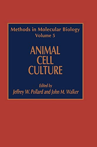 Beispielbild fr Animal Cell Culture (Methods in Molecular Biology, 5) zum Verkauf von Wonder Book