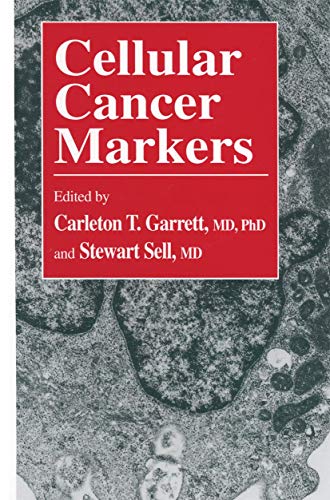 Stock image for Cellular Cancer Markers (Contemporary Biomedicine, 12) for sale by Wonder Book