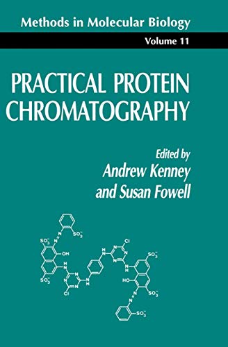 Stock image for Practical Protein Chromatography for sale by Better World Books