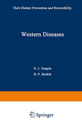 9780896032644: Western Diseases: Their Dietary Prevention and Reversibility