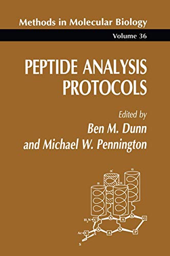 Peptide Analysis Protocols (Methods in Molecular Biology, Volume 36)