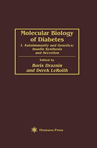 Beispielbild fr Molecular Biology of Diabetes: I. Autoimmunity and Genetics; Insulin Synthesis and Secretion zum Verkauf von Phatpocket Limited