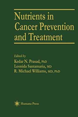 Beispielbild fr Nutrients in Cancer Prevention and Treatment (Experimental Biology and Medicine, 27) zum Verkauf von Ammareal