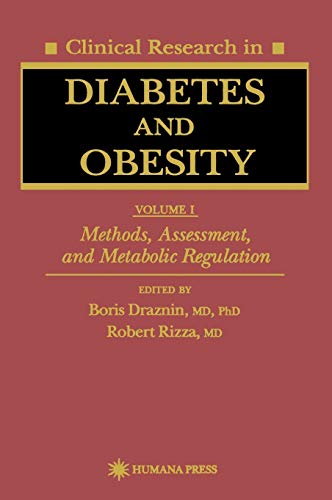 Stock image for Clinical Research In Diabetes And Obesity, Volume I: Methods, Assessment, And Metabolic Regulation for sale by Romtrade Corp.