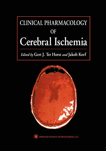 Beispielbild fr Clinical Pharmacology of Cerebral Ischemia (Contemporary Neuroscience) zum Verkauf von P.C. Schmidt, Bookseller