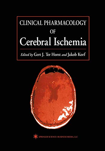 Imagen de archivo de Clinical Pharmacology of Cerebral Ischemia (Contemporary Neuroscience) a la venta por P.C. Schmidt, Bookseller