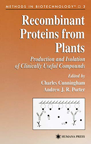 Stock image for Recombinant Proteins from Plants (Methods in Biotechnology, 3) for sale by Rye Berry Books