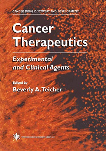 9780896034600: Cancer Therapeutics: Experimental and Clinical Agents