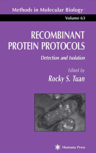 Imagen de archivo de Recombinant Protein Protocols: Detection and Isolation (Methods in Molecular Biology, 63) a la venta por Books From California