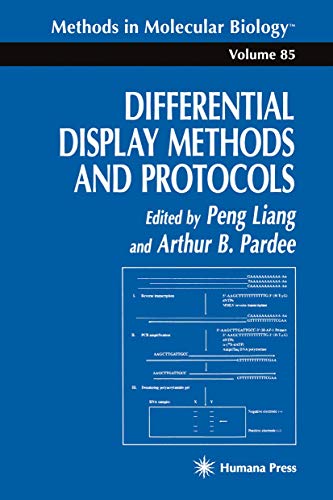 Beispielbild fr Differential Display Methods and Protocols (Methods in Molecular Biology , Vol 85) zum Verkauf von Books From California