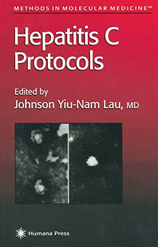 Stock image for Hepatitis C Protocols (Methods in Molecular Medicine) for sale by Wonder Book