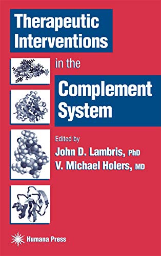 Stock image for Therapeutic Interventions in the Complement System (Contemporary Immunology) for sale by BOOKWEST