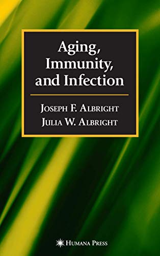 Aging, Immunity, And Infection