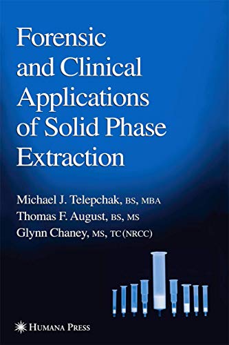 9780896036482: Forensic and Clinical Applications of Solid Phase Extraction