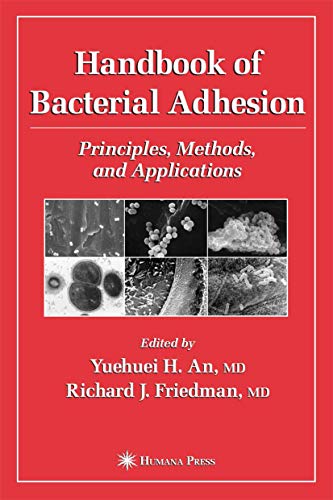 Stock image for Handbook of Bacterial Adhesion: Principles, Methods, and Applications for sale by HPB-Red