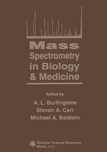 Stock image for Mass Spectrometry in Biology and Medicine for sale by Better World Books